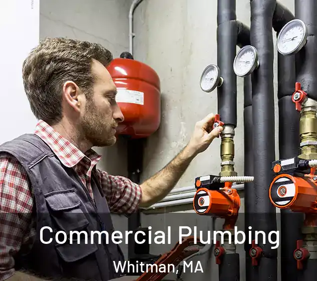 Commercial Plumbing Whitman, MA