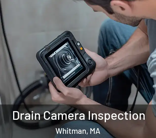  Drain Camera Inspection Whitman, MA