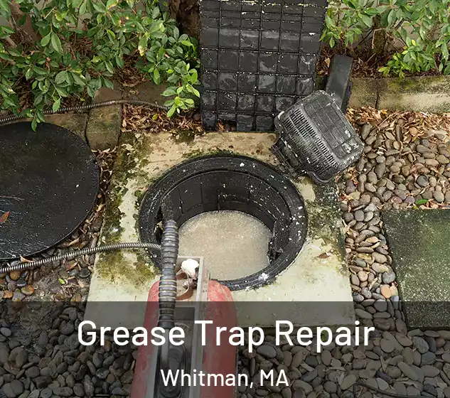  Grease Trap Repair Whitman, MA