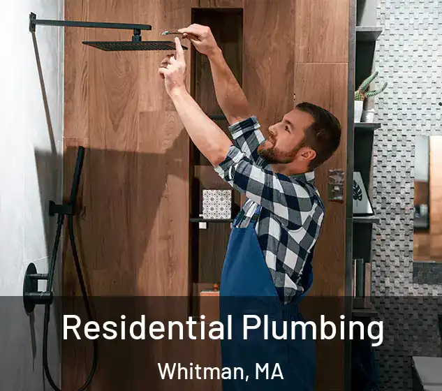  Residential Plumbing Whitman, MA