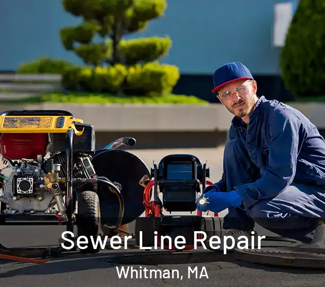  Sewer Line Repair Whitman, MA