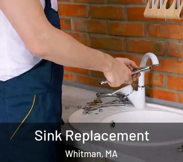  Sink Replacement Whitman, MA