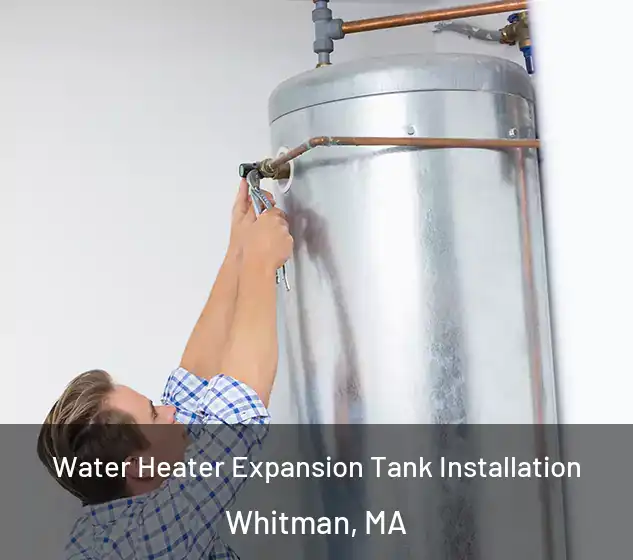  Water Heater Expansion Tank Installation Whitman, MA